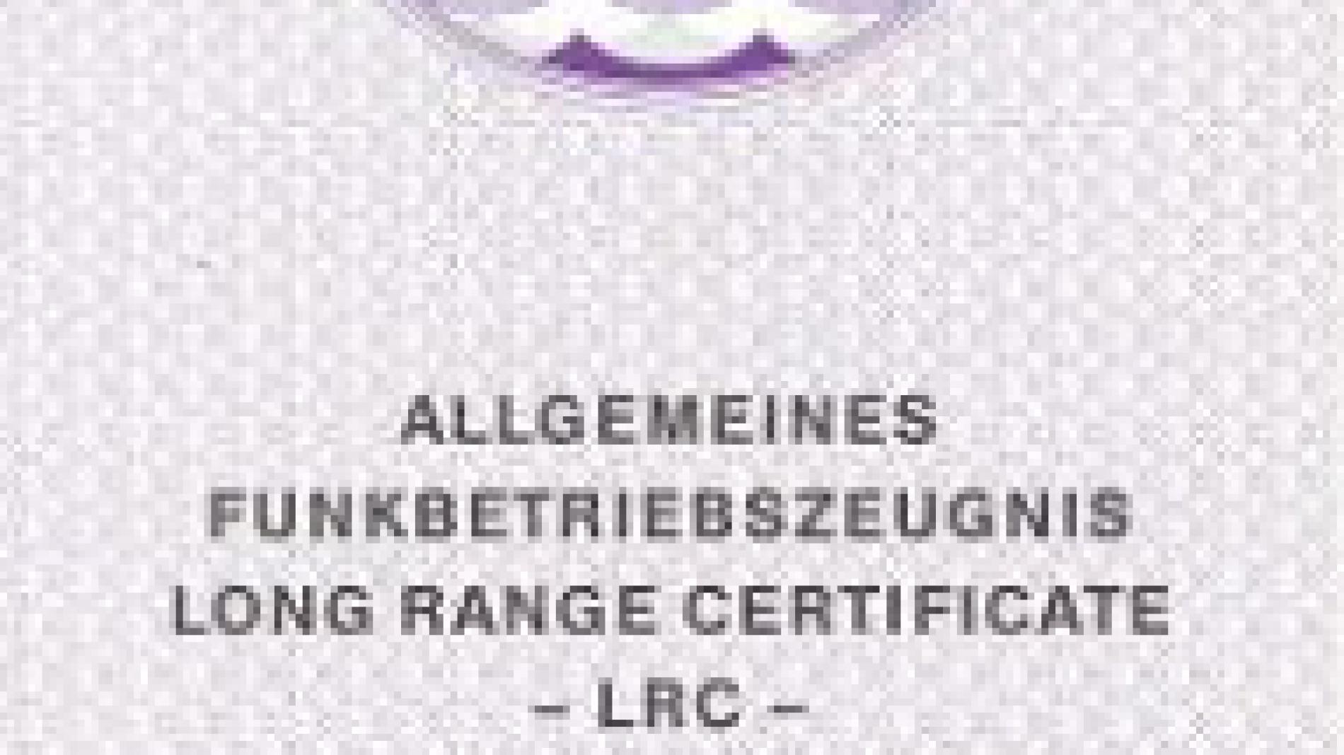 Bild vom Schein Long Range Certificate (LRC)